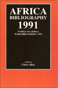 在飛比找博客來優惠-Africa Bibliography 1991: Work
