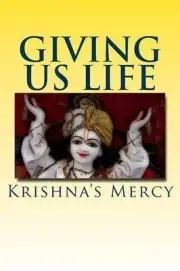 Giving Us Life by Krishna's Mercy (English) Paperback Book