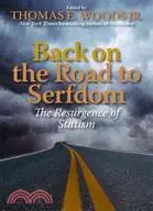 在飛比找三民網路書店優惠-Back on the Road to Serfdom: T
