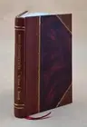 Some Reminiscences 1909 By Royall, William Lawrence [Leather Bound]