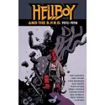 HELLBOY AND THE B.P.R.D.: 1952-1954