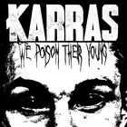 KARRAS - We Poison Their Young - CD Digipak - Death Metal, Grindcore, Crust