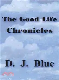 在飛比找三民網路書店優惠-The Good Life Chronicles