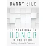 FOUNDATIONS OF HONOR ─ BUILDING A POWERFUL COMMUNITY/DANNY SILK【禮筑外文書店】