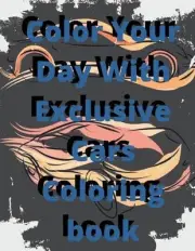 Color Your Day With Exclusive Cars Coloring Book by Clo Press Paperback Book