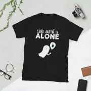 Send Aaron in Alone Paranormal Spirit Gift Ghost T Shirt