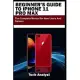 BEGINNER’’S GUIDE TO iPHONE 11 PRO MAX: The Complete Manual for New Users and Seniors