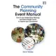 The Community Planning Event Manual: How to Use Collaborative Planning and Urban Design Events to Improve Your Environment