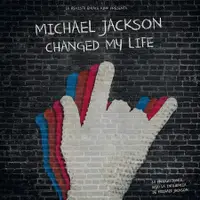 在飛比找誠品線上優惠-Michael Jackson Changed My Lif