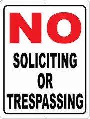No Soliciting No Trespassing Sign. Size Options. Stop Solicitors Trespassers