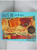 ROUTE 66: THE MOTHER ROAD_WALLIS, MICHAEL【T9／社會_FET】書寶二手書