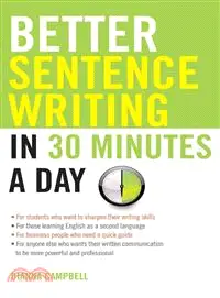 在飛比找三民網路書店優惠-Better Sentence-Writing in 30 