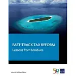 FAST-TRACK TAX REFORM: LESSONS FROM MALDIVES