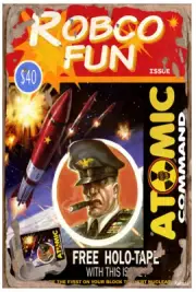 Robco Fun - Atomic Command - Fallout 4 Poster