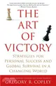 The Art of Victory: Strategies for Personal Success and Global Survival in a Changing World