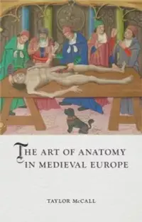 在飛比找博客來優惠-The Art of Anatomy in Medieval