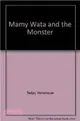 Mamy Wata and the Monster in Lithuanian and English