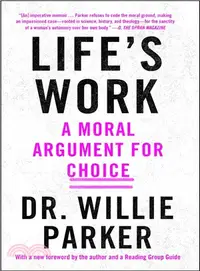 在飛比找三民網路書店優惠-Life's Work ─ A Moral Argument