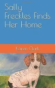 Sally Freckles Finds Her Home