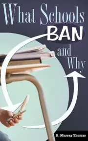 What Schools Ban and Why by R. Murray Thomas (English) Hardcover Book