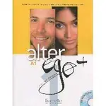 【法語】ALTER EGO + 1 (A1) - 課本+CD-ROM BERTHET 9782011558107 <華通書坊/姆斯>