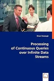 Processing of Continuous Queries over Infinite Data