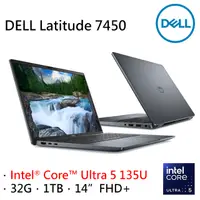 在飛比找PChome24h購物優惠-DELL Latitude 7450-U532G1TB (I