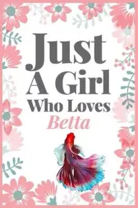 在飛比找博客來優惠-Just A Girl Who Loves Betta: (