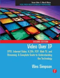 在飛比找博客來優惠-Video over IP: IPTV, Internet 