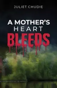 在飛比找博客來優惠-A Mother’s Heart Bleeds