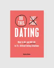 Do This, Not That - Dating Book