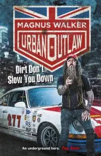 在飛比找博客來優惠-Urban Outlaw: Dirt Don’t Slow 