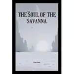 THE SOUL OF THE SAVANNA