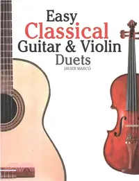 在飛比找三民網路書店優惠-Easy Classical Guitar & Violin