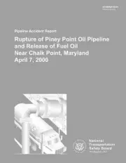 Pipeline Accident Report: Rupture of Piney Point Oil Pipeline and Release of Fue