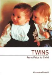Twins - From Fetus to Child by Alessandra Piontelli: New