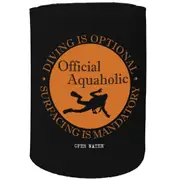 Alcohol Stubby Holder - Officially Aquaholic Scuba Diving - Funny Novelty Birthday Gift Joke Beer
