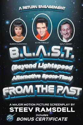 B.L.A.S.T. From the Past