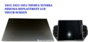 22 23 24 TOYOTA TUNDRA SEQUOIA REPLACEMENT 12" LCD TOUCH-SCREEN Digitizer RADIO (for: Toyota)
