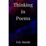 THINKING IN POEMS