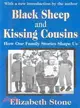 Black Sheep and Kissing Cousins