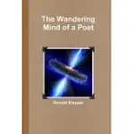 THE WANDERING MIND OF A POET