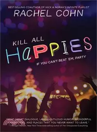 在飛比找三民網路書店優惠-Kill All Happies