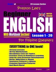 Preston Lee's Beginner English With Workbook Section Lesson 1 - 20 For Filipino