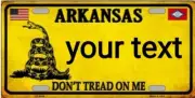 ARKANSAS DON'T TREAD ON ME METAL AUTO TAG LICENSE PLATE CUSTOM PERSONALIZED