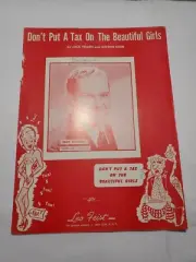 Don't Put A Tax On The Beautiful Girls Sheet Music 1919 Cliff Steward