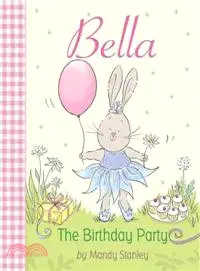 在飛比找三民網路書店優惠-Bella the Birthday Party