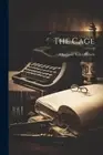 The Cage by Hirsch, Charlotte Teller [Paperback]