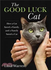 在飛比找三民網路書店優惠-The Good Luck Cat ― How a Cat 