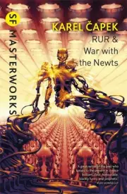 RUR & War with the Newts by Karel Capek (English) Paperback Book
